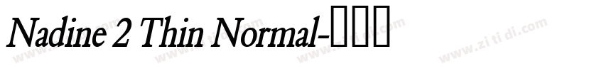 Nadine 2 Thin Normal字体转换